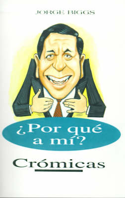 Por Que A Mi?