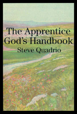 The Apprentice God's Handbook