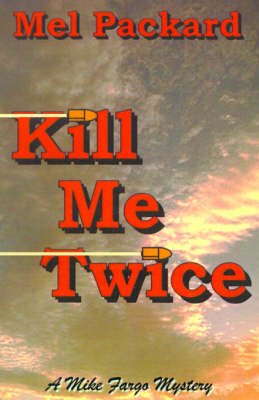 Kill Me Twice