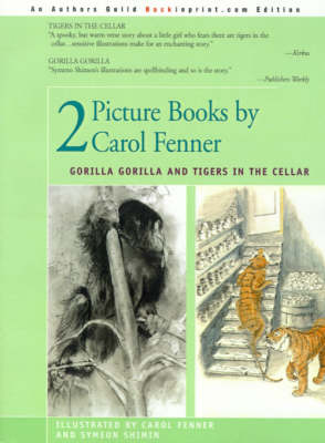 2 Picture Books by Carol Fenner