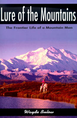 Lure of the Mountains