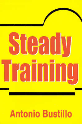 Steady Training