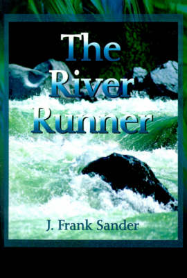 The River Runner