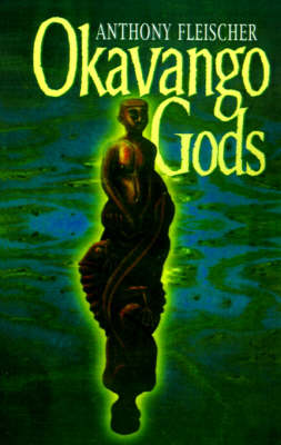 Okavango Gods
