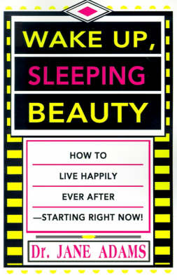 Wake Up, Sleeping Beauty