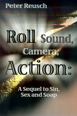 Roll Sound, Camera, Action!