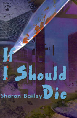 If I Should Die
