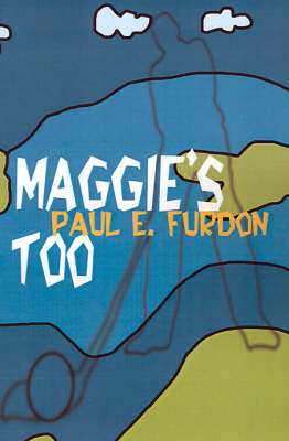 Maggie's Too
