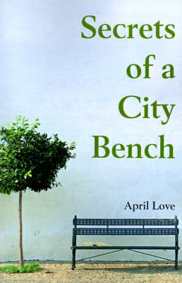 Secrets of a City Bench