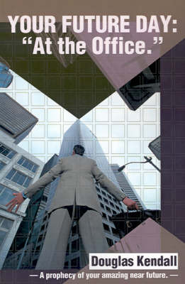 Your Future Day: At the Office