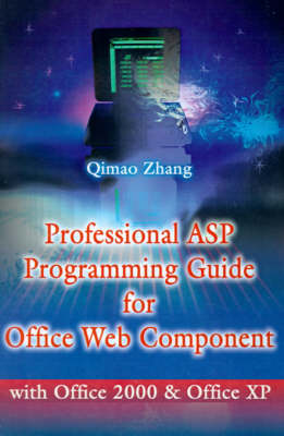 Professional ASP Programming Guide for Office Web Component