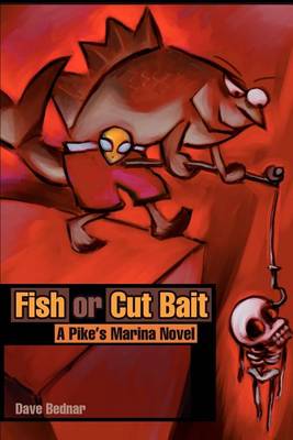 Fish or Cut Bait