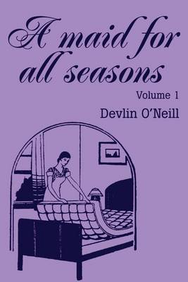 A Maid for All Seasons