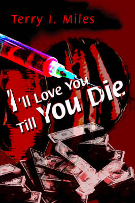 I'll Love You Till You Die