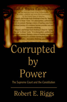 Corrupted by Power