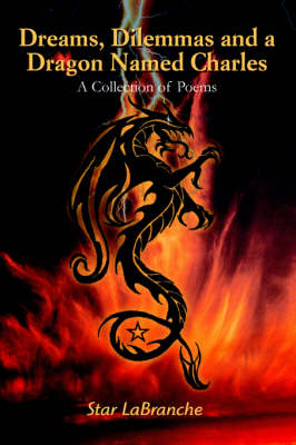 Dreams, Dilemmas and a Dragon Named Charles