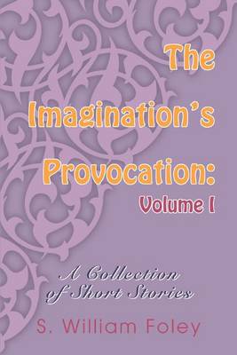 The Imagination's Provocation