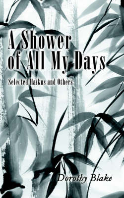 A Shower of All My Days