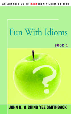 Fun With Idioms
