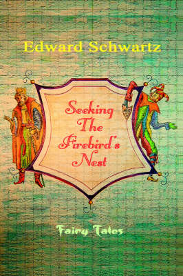 Seeking The Firebird's Nest