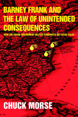 Barney Frank and the Law of Unintended Consequences