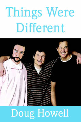 Things Were Different