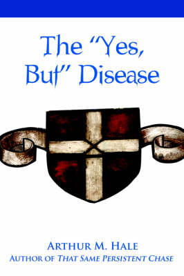 The Yes, But Disease