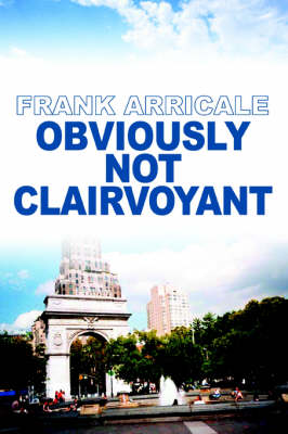 Obviously Not Clairvoyant