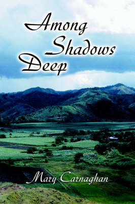 Among Shadows Deep