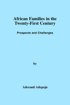 African Families in the Twenty-First Century