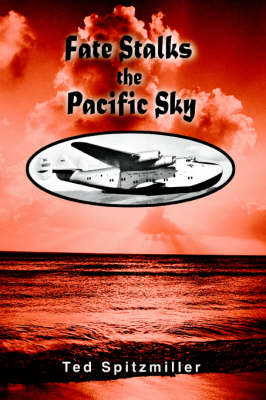 Fate Stalks the Pacific Sky