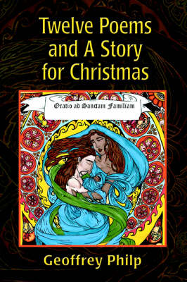 Twelve Poems and A Story for Christmas