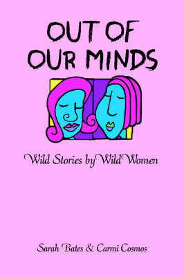Out of Our Minds