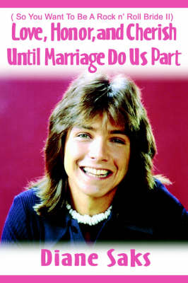 Love, Honor, and Cherish Until Marriage Do Us Part