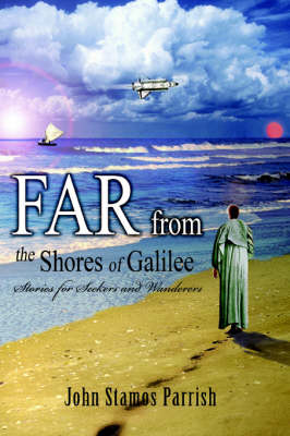 Far from the Shores of Galilee