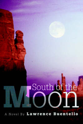South of the Moon