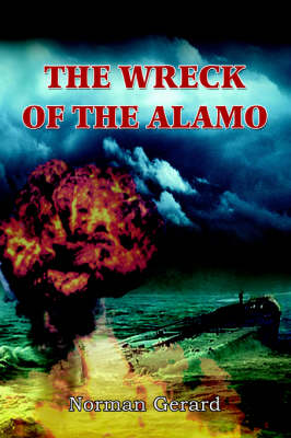 The Wreck of the Alamo