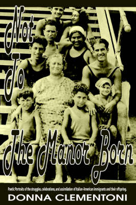 Not To The Manor Born
