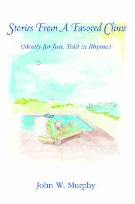 Stories from a Favored Clime