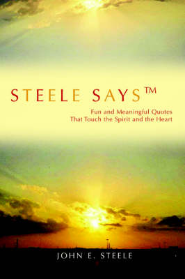 Steele Says