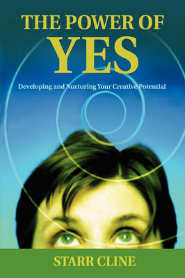 The Power of Yes