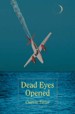 Dead Eyes Opened