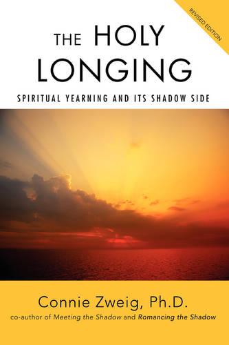 The Holy Longing