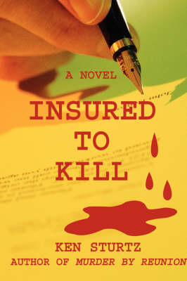 Insured To Kill