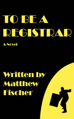 To Be a Registrar