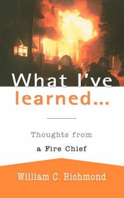 What I've Learned...