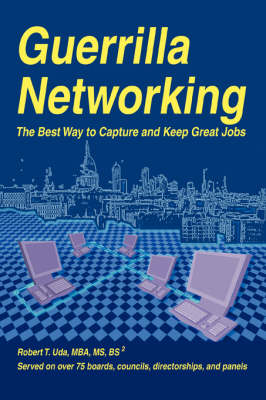 Guerrilla Networking