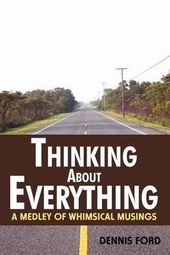 Thinking About Everything