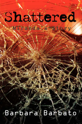 Shattered
