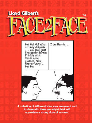 Lloyd Gilbert's Face2Face